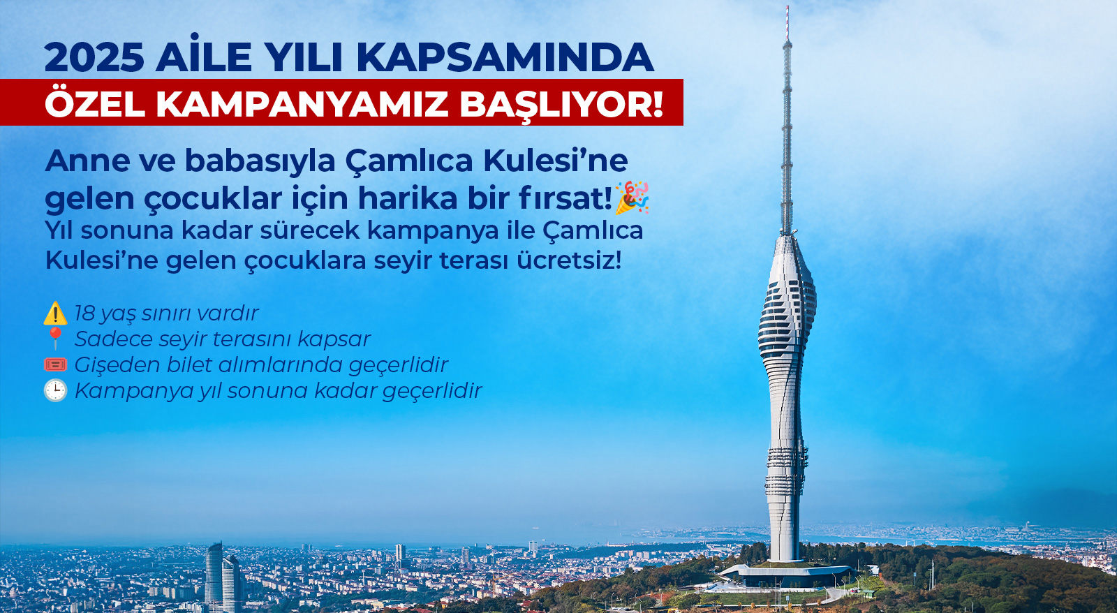 2025 AİLE YILI KAPSAMINDA ÖZEL KAMPANYAMIZ BAŞLIYOR